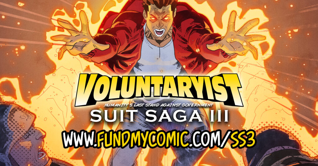 Voluntaryist Suit Saga III launch